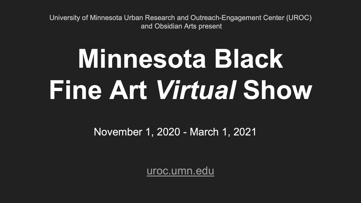 Minnesota Black Fine Art Virtual Show Slide 1- Cover Slide