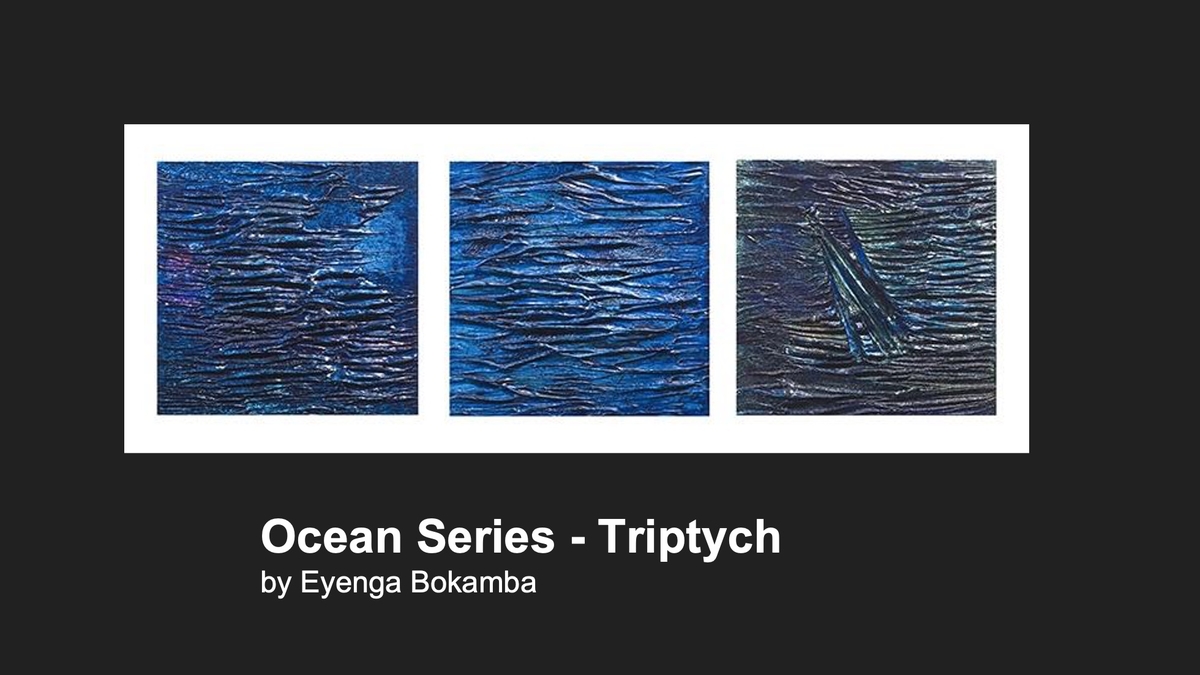 Minnesota Black Fine Art Virtual Show Slide 5- Ocean Series by Eyenga Bokamba